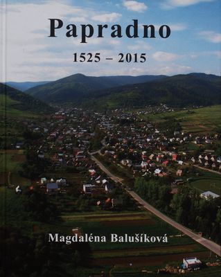 Papradno 1525-2015 /