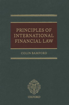 Principles of international financial law /