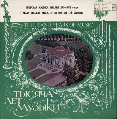 Thousand years of music : Italian secular musif of the 16th and 17th centuries