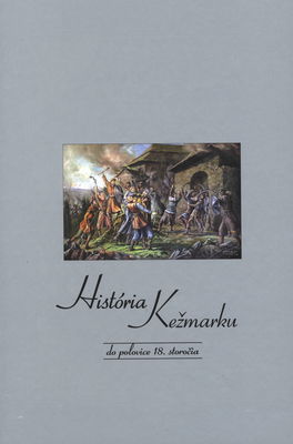 História Kežmarku do polovice 18. stor. /