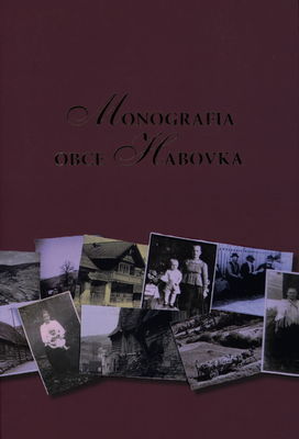 Monografia obce Habovka /