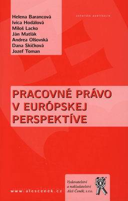 Pracovné právo v európskej perspektíve /