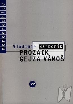 Prozaik Gejza Vámoš /
