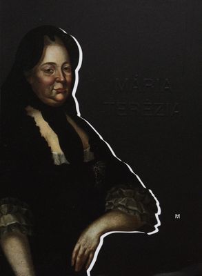Mária Terézia : kráľovná a jej doba v zbierkach Andrássyovcov : [výstava v kaštieli Andrássyovcov v Betliari 23. november 2017-30. apríl 2018] /