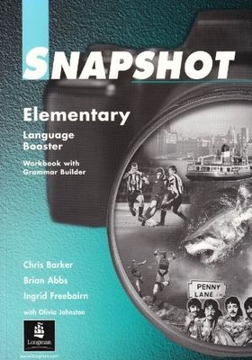 Snapshot elementary : language booster : workbook with grammar builder /
