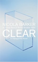 Clear : a transparent novel /