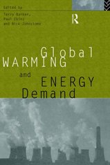Global warming and energy demand. /
