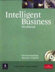 Intelligent business : pre-intermediate business English : workbook /