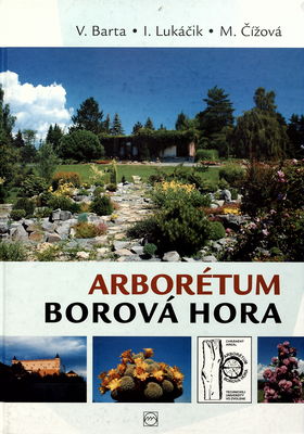 Arborétum Borová Hora /