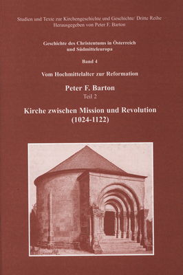 Kirche zwischen Mission und Revolution (1024-1122) /