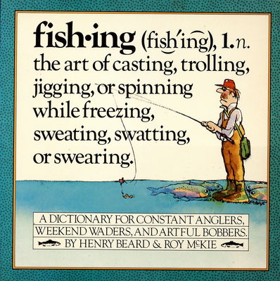 Fishing : an angler´s dictionary /