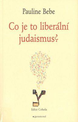 Co je to liberální judaismus? /