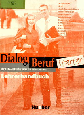 Dialog Beruf Starter : Deutsch als Fremdsprache : Lehrerhandbuch /