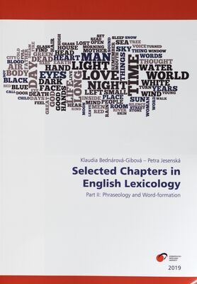 Selected chapters in English lexicology. Part II, Phraseology and Word-formation /