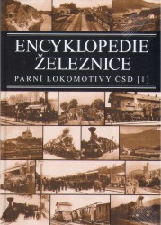 Encyklopedie železnice : parní lokomotivy ČSD 1