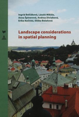 Landscape considerations in spatial planning /