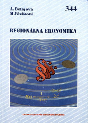 Regionálna ekonomika : [učebné texty pre dištančné štúdium] /