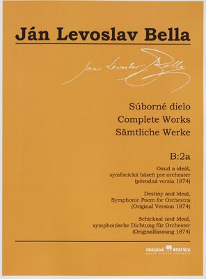 Súborné dielo = Complete works = Sämtliche Werke B:2a, Osud a ideál, symfonická báseň pre orchester (pôvodná verzia 1874) /