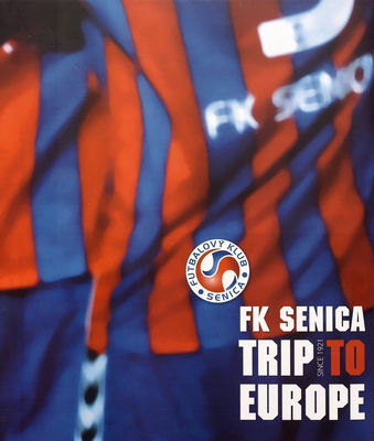 FK Senica tripto to Europe since 1921 /