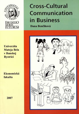 Cross-cultural communication in business : (vysokoškolská učebnica) /