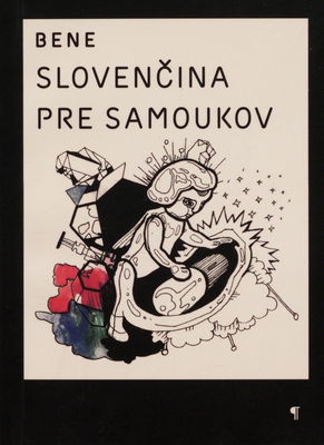 Slovenčina pre samoukov ; Spam poetry /