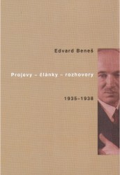 Projevy - články - rozhovory 1935-1938 /