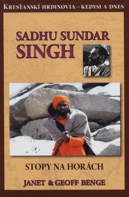 Sadhu Sundar Singh : stopy na horách /