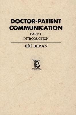 Doctor-patient communication. Part I., Introduction /