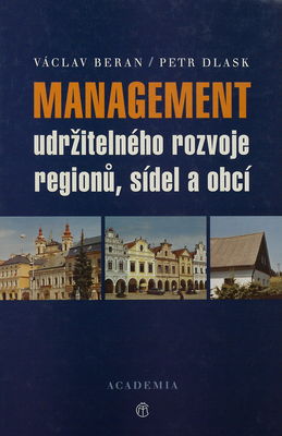 Management udržitelného rozvoje regionů, sídel a obcí /