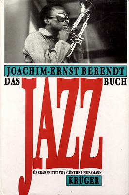 Das Jazzbuch : Entwicklung und Bedeutung der Jazzmusik /
