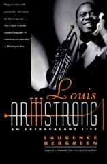 Louis Armstrong : an extravagant life /