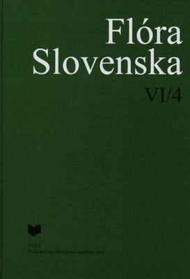 Flóra Slovenska. VI/4 / Angiospermophytina, Dicotyledonopsida, Caryophyllales (2. časť), Ericales /