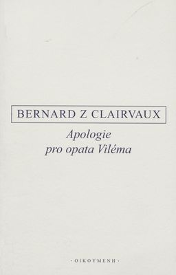 Apologie pro opata Viléma : latinsko-české vydání /