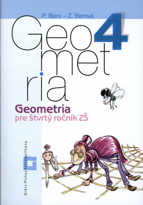 Geometria 4 pre štvrtý ročník ZŠ /
