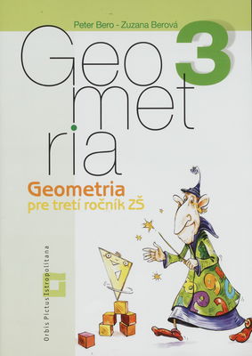 Geometria 3 pre tretí ročník ZŠ /