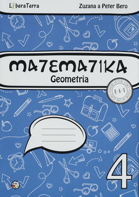 Matematika : geometria pre 4. ročník ZŠ /
