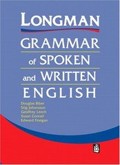 Longman grammar of spoken and written English /
