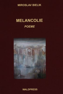 Melancolie : poeme /