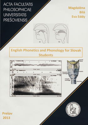 English phonetics and phonology for slovak students. [I] /