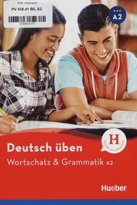 Deutsch üben : Wortschatz & Grammatik A2 /