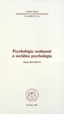Psychológia osobnosti a sociálna psychológia /
