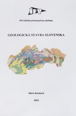 Geologická stavba Slovenska /
