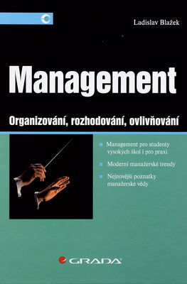 Management : organizování, rozhodování, ovlivňování /