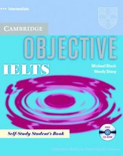 Objective IELTS : intermediate : self-study student´s book /