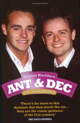 Ant & Dec : the biography /