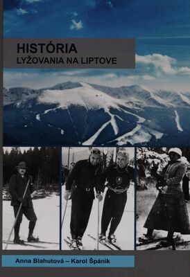 História lyžovania na Liptove /