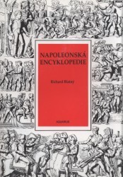 Napoleonská encyklopedie : před dvěma sty lety začala vycházet hvězda... /