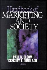 Handbook of marketing and society /