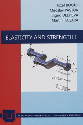 Elasticity and strengh 1 /