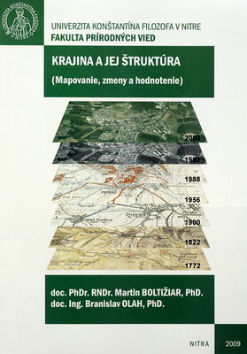 Krajina a jej štruktúra : (mapovanie, zmeny a hodnotenie) : vysokoškolské účebné texty /